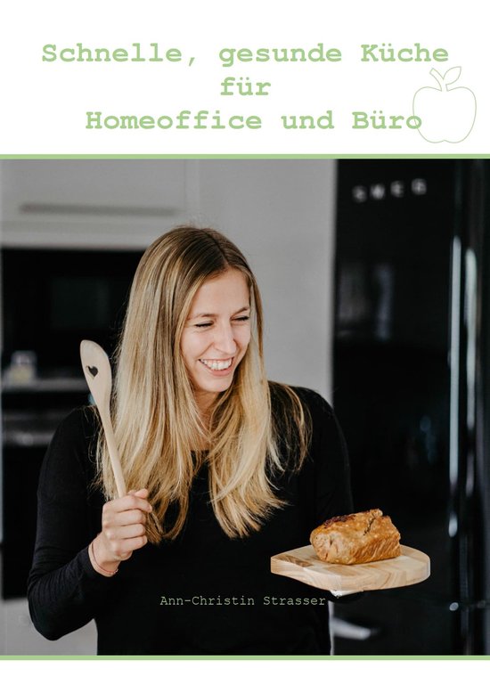 Schnelle, gesunde Küche für Homeoffice und Büro - cover