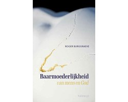 Baarmoederlijkheid van mens en God vanuit het verhaal van de barmhartige Samaritaan