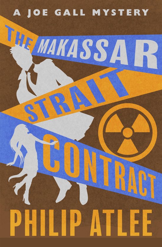 The Joe Gall Mysteries 22 - The Makassar Strait Contract - cover