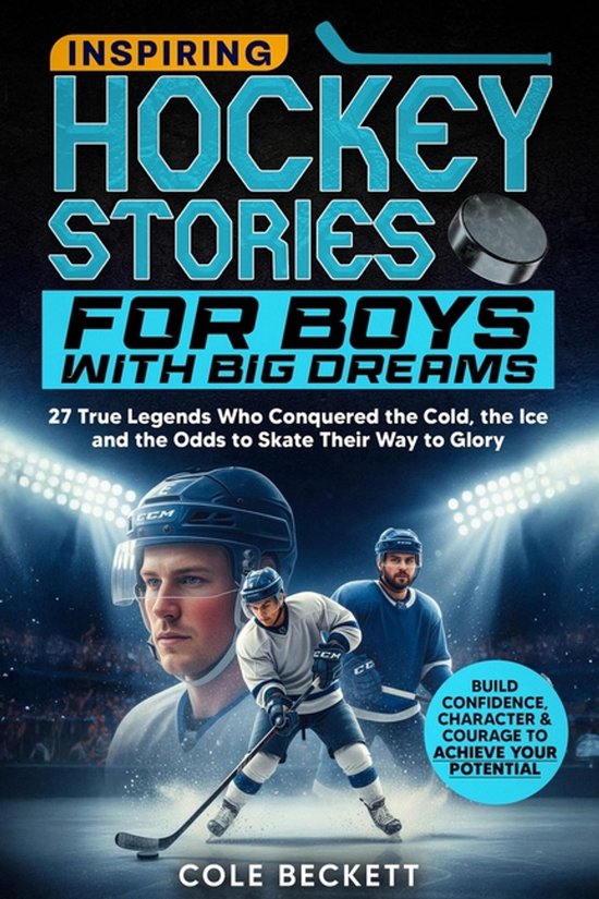 Inspiring Hockey Stories for Boys with Big Dreams - cover