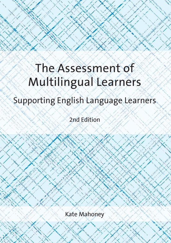 The Assessment of Multilingual Learners - cover