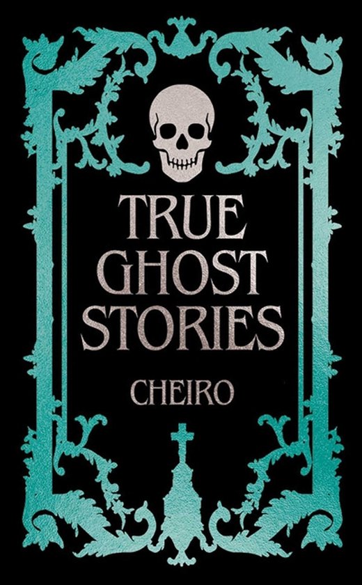 Boek met de titel 'TRUE GHOST STORIES' in zilveren letters, met een schedel en sierlijke turkooizen rand.