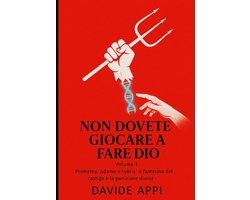 Non Dovete Giocare a Fare Dio
