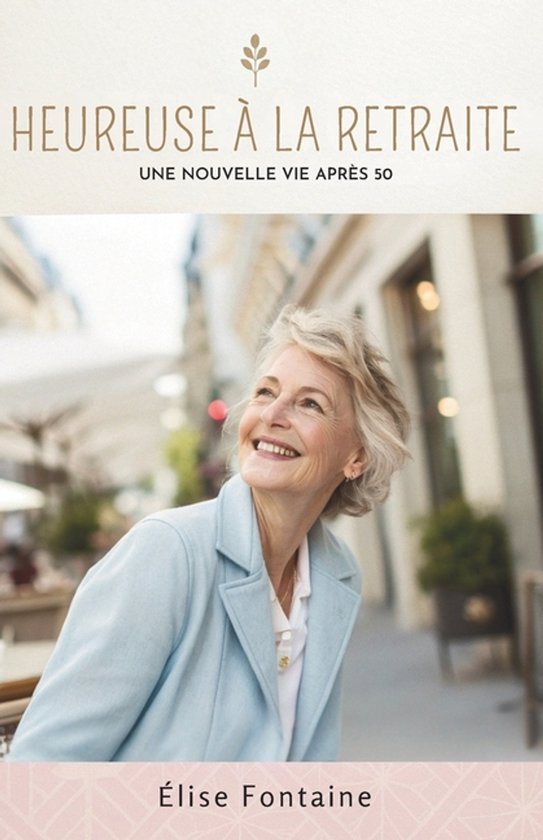 Heureuse À La Retraite - cover