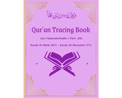 Quran Tracking Book- Quran Tracing Book - Juz Tabarak (Part 29)