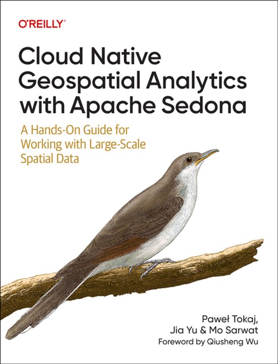 Cloud Native Geospatial Analytics With Apache Sedona - cover