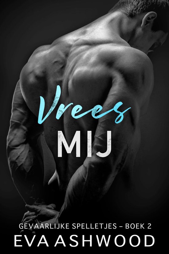 Gevaarlijke Spelletjes 2 - Vrees Mij