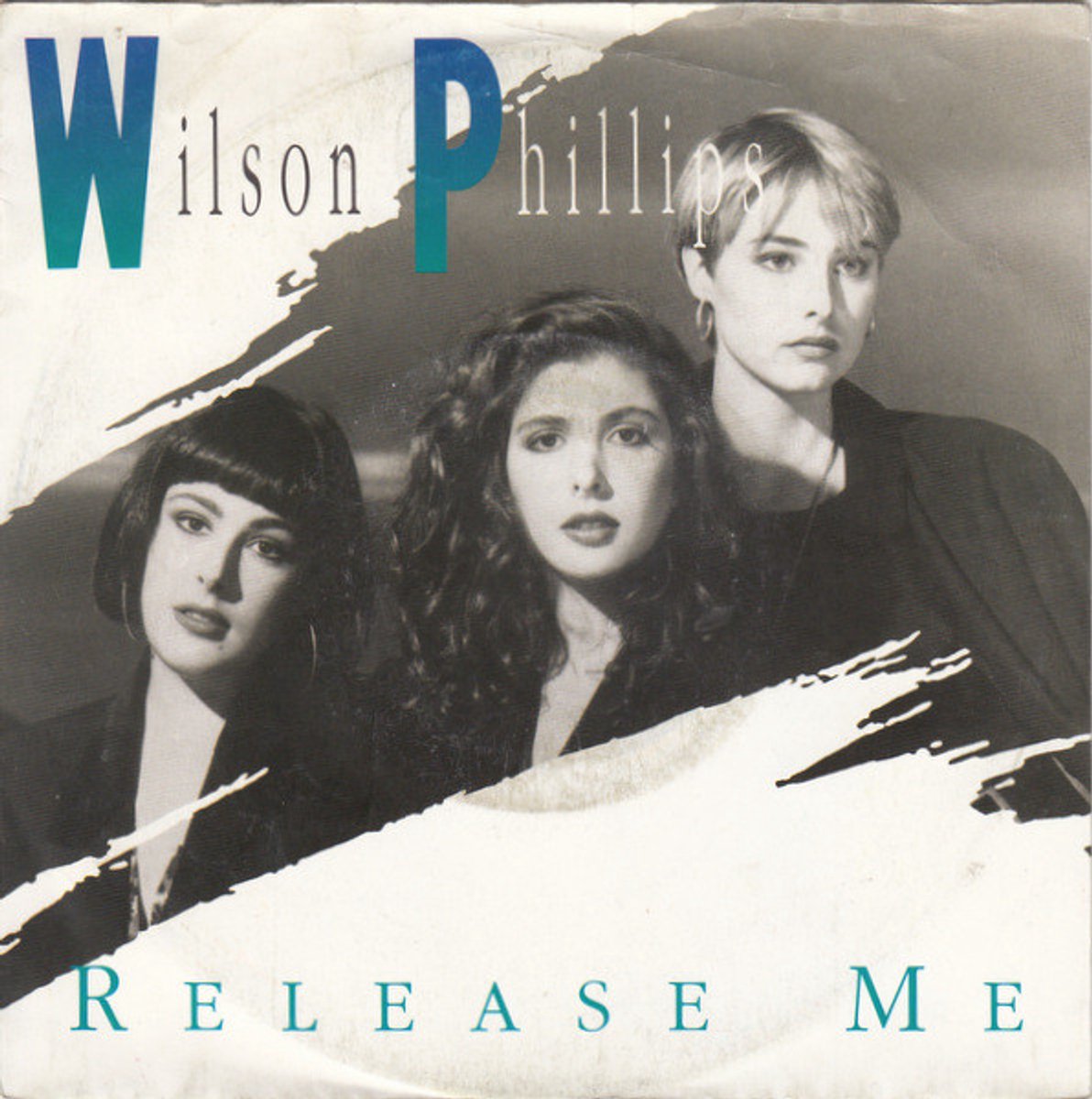 Wilson Phillips – Release Me (Vinyl/Single 7 Inch)