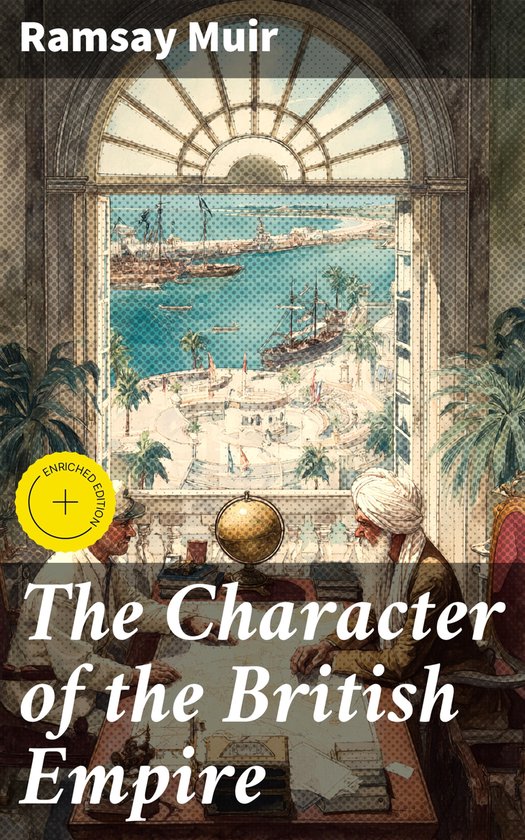 The Character of the British Empire - cover