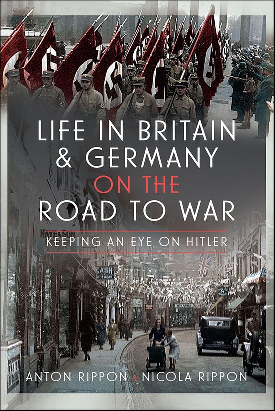 Life in Britain & Germany on the Road to War - cover