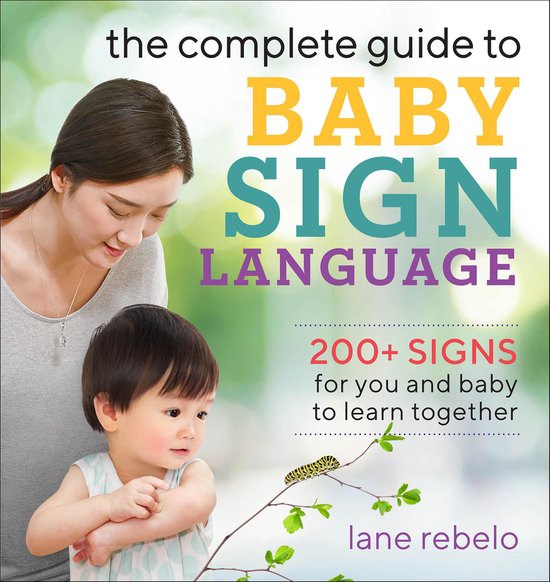 The Complete Guide to Baby Sign Language - cover