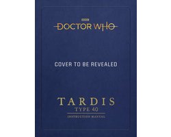 Omslag van Doctor Who TARDIS Type Forty Instruction
