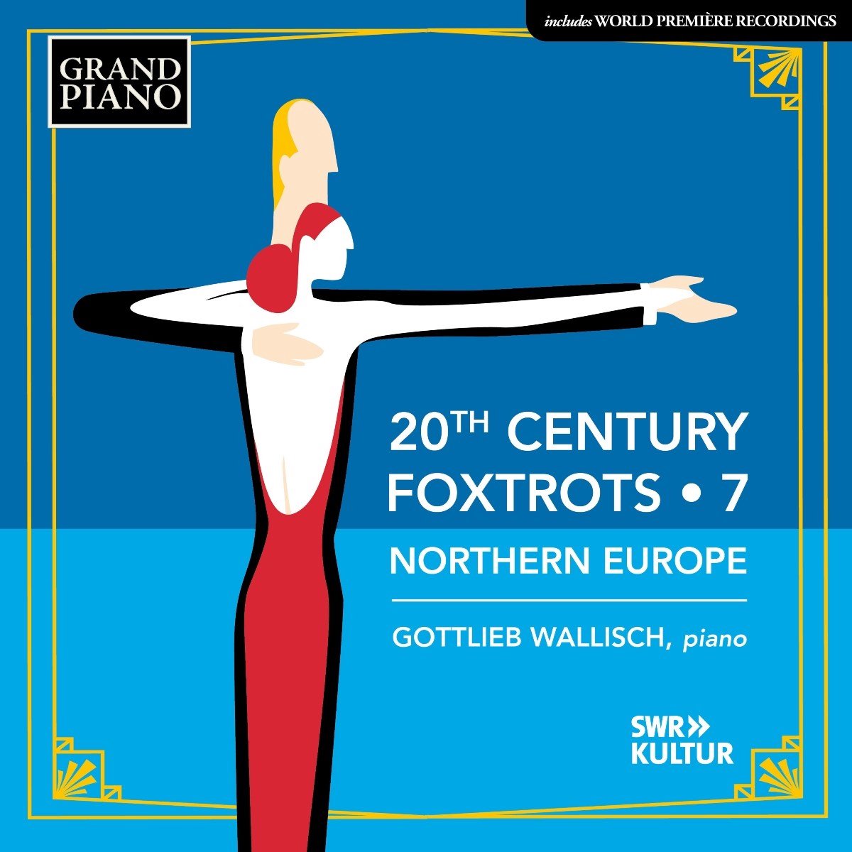 Gottlieb Wallisch - 20th Century Foxtrots, Vol. 7 - Northern Europe (CD)
