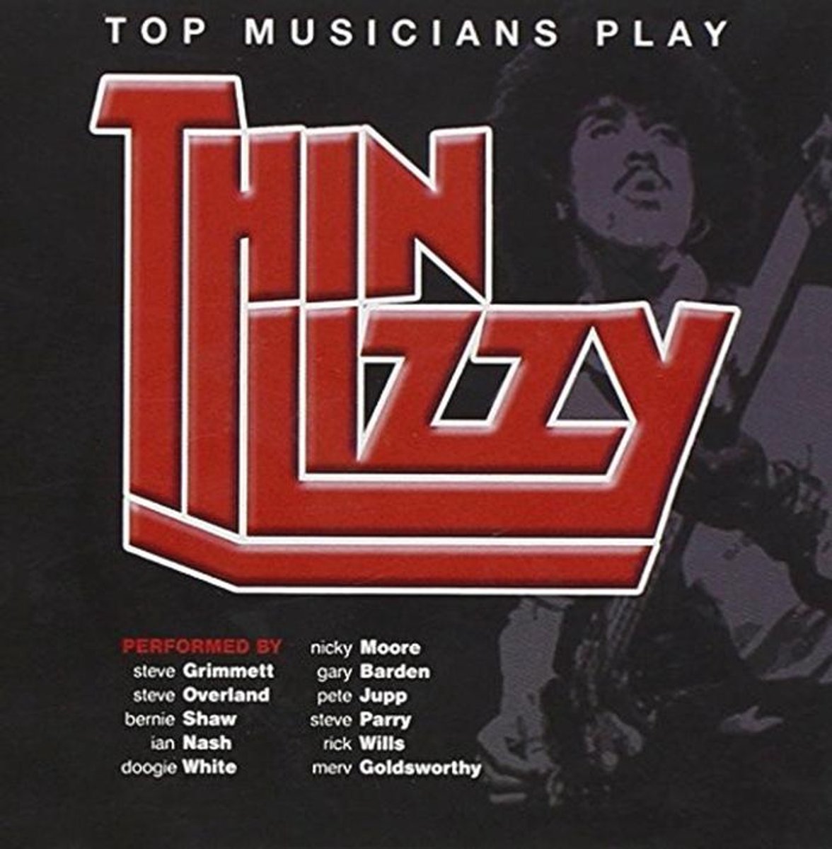 Top Musicians Play Thin Lizzy - Muziek van Geweldige Artiesten