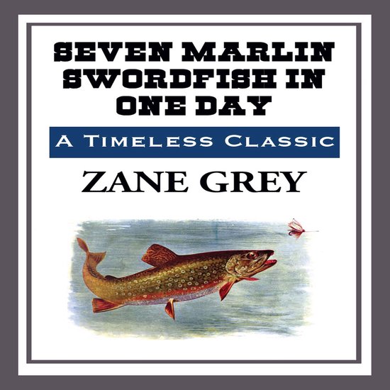 Seven Marlin Swordfish In One Day - cover
