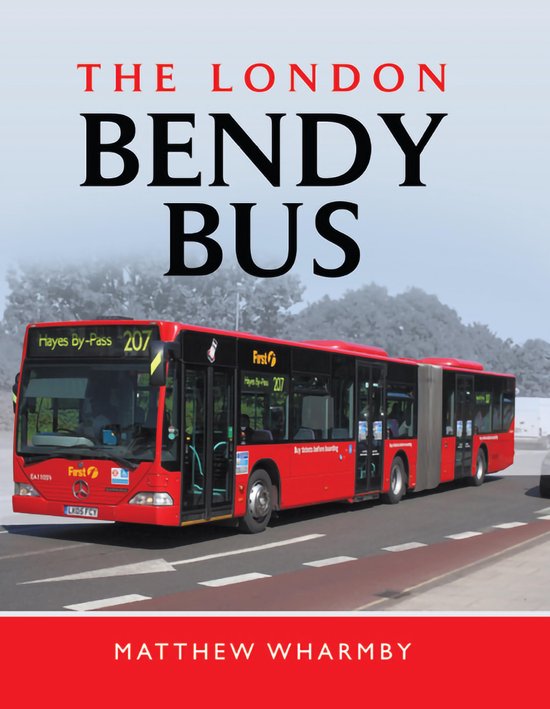 The London Bendy Bus - cover