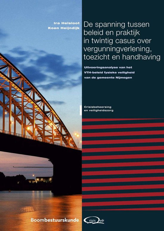 Crisisbeheersing en veiligheidszorg - De spanning tussen bel ... - cover