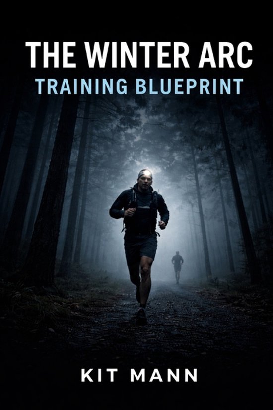 The Winter Arc Training Blueprint - cover