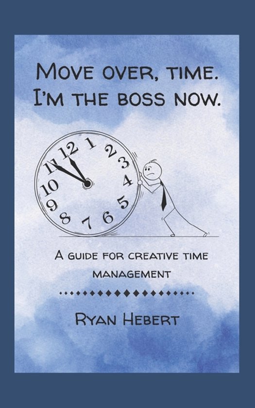 Move Over, Time. I'm the Boss Now - cover