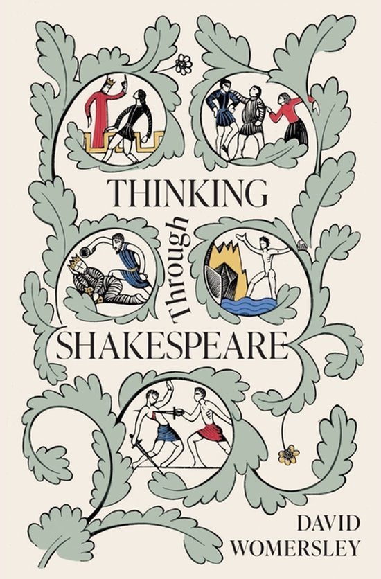 Thinking Through Shakespeare - cover