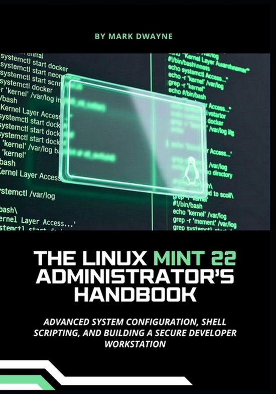The Linux Mint 22 Administrator's Handbook - cover