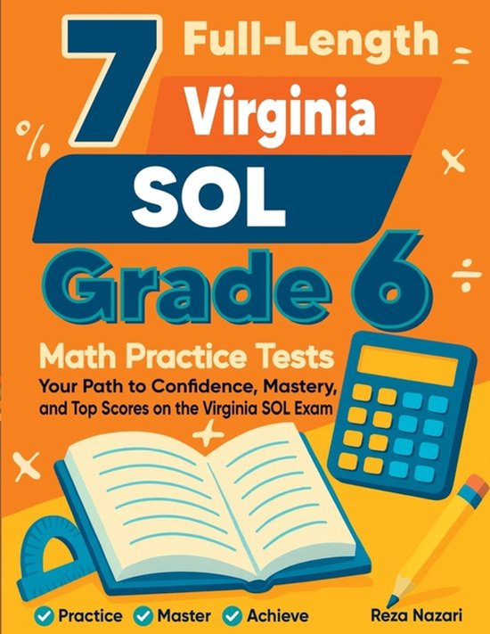 7 Full-Length Virginia SOL Grade 6 Math Practice Tests - cover