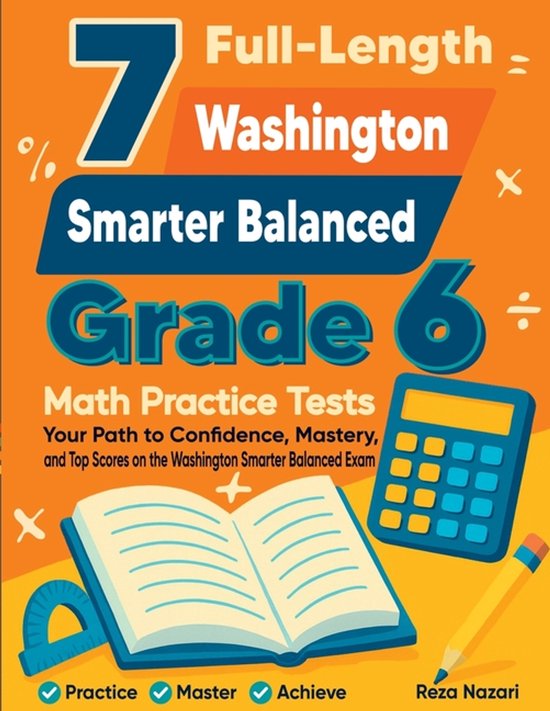 7 Full-Length Washington Smarter Balanced Grade 6 Math Pract ... - cover