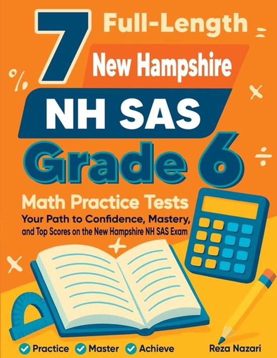 7 Full-Length New Hampshire NH SAS Grade 6 Math Practice Tes ... - cover