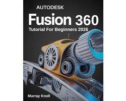 Omslag van AutoDesk Fusion 360 Tutorial For Beginners