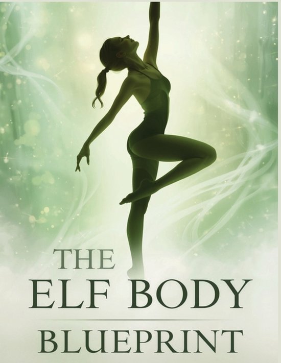 The Elf Body Blueprint - cover