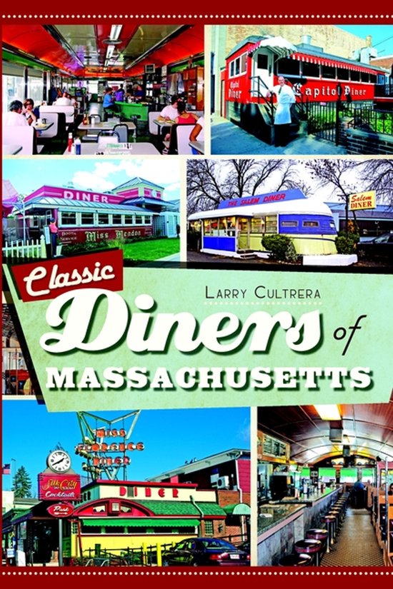 Classic Diners of Massachusetts - cover