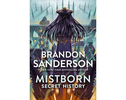 Omslag van Mistborn Saga- Mistborn: Secret History