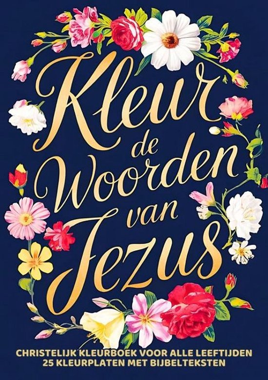 Christelijk Kleurboek voor Volwassenen, Tieners en Kids - Kl ... - cover