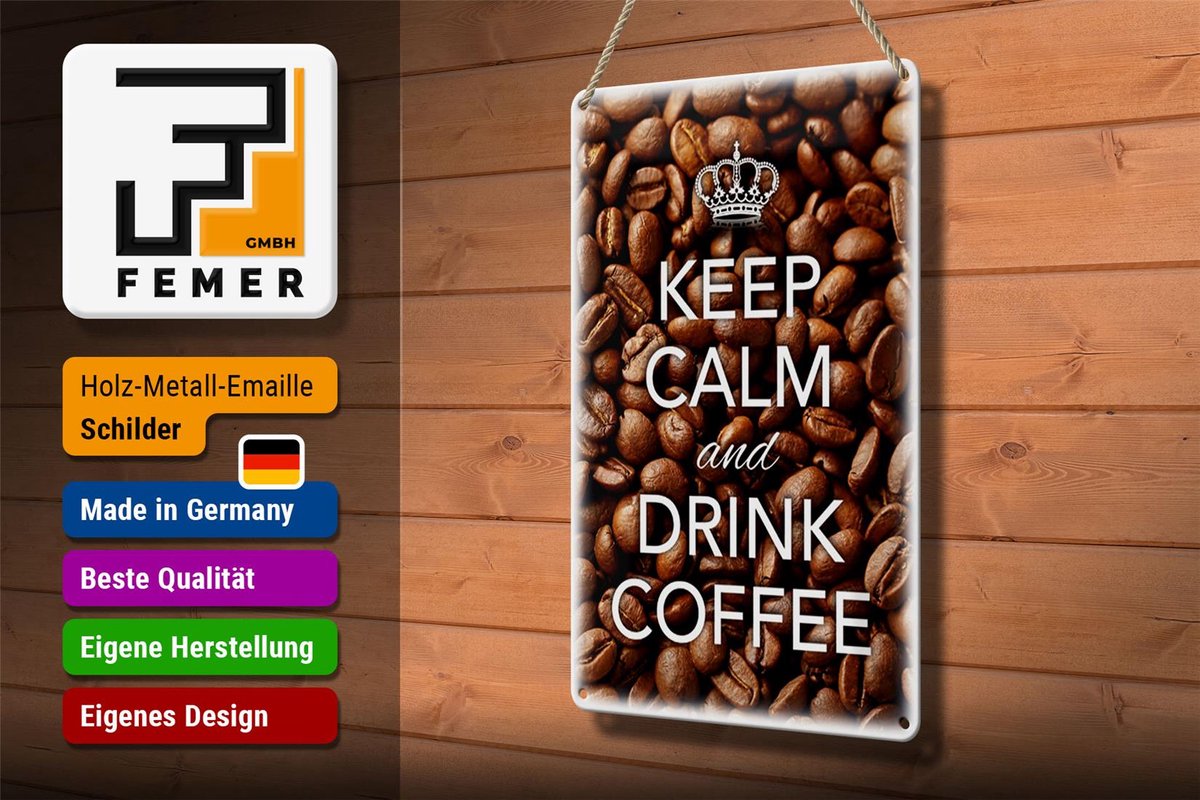 Blechschild Spruch 20x30cm Keep Calm and drink Coffee Kaffee