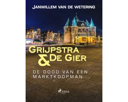 Grijpstra en De Gier 4 - De dood van een marktkoopman