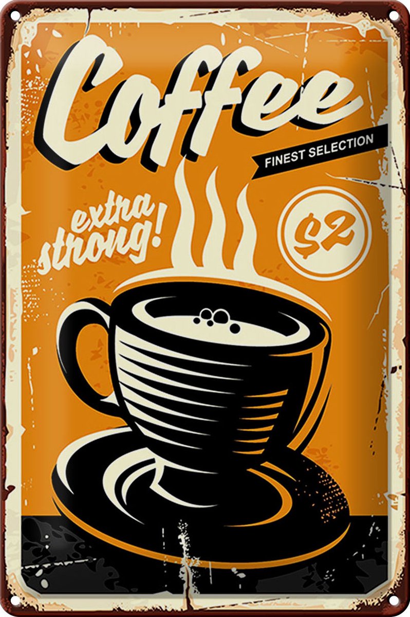 Blechschild Retro 20x30cm extra strong Coffee Kaffee