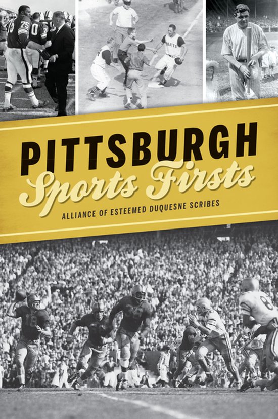 Sports- Pittsburgh Sports Firsts - cover