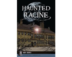 Haunted Racine