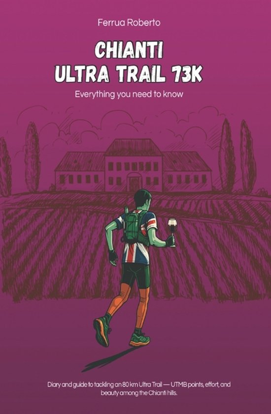 The Chianti Ultra Trail 73K - cover