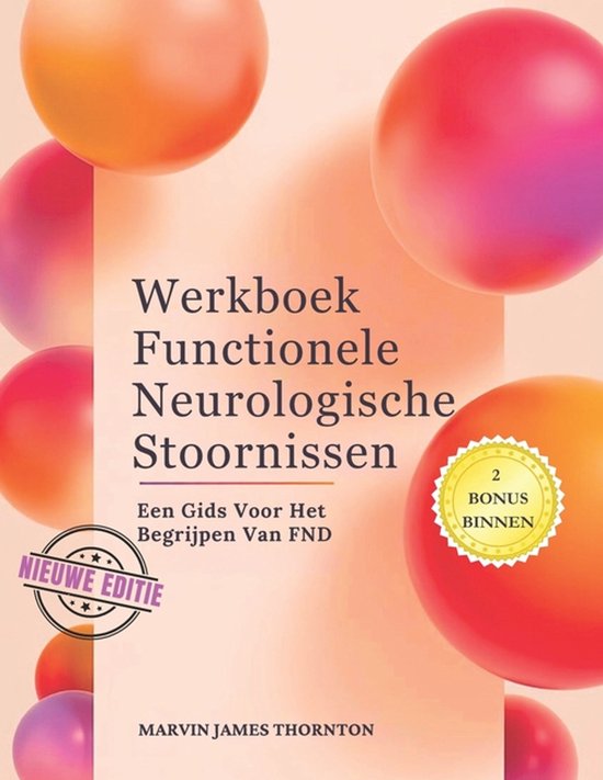 Werkboek Functionele Neurologische Stoornissen