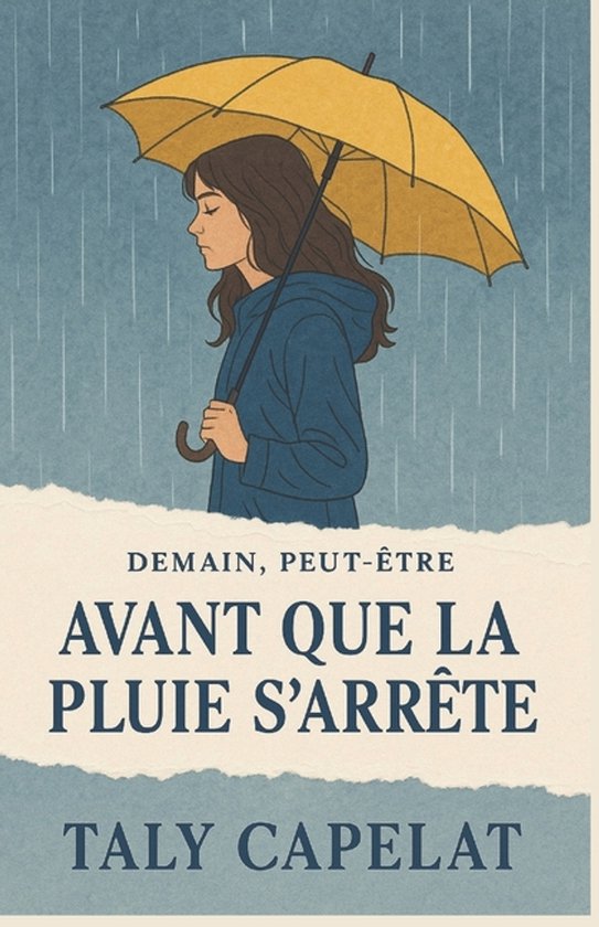 demain-peut-tre-demain-peut-tre-tome-3-avant-que-la-pluie-s