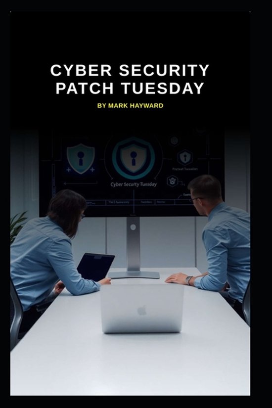 Series 8- Cyber Security Patch Tuesday - cover
