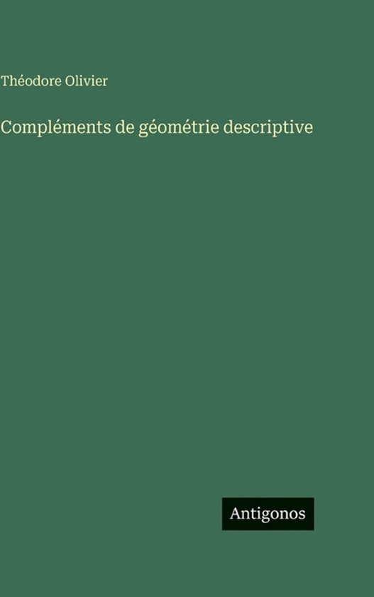 Compléments de géométrie descriptive