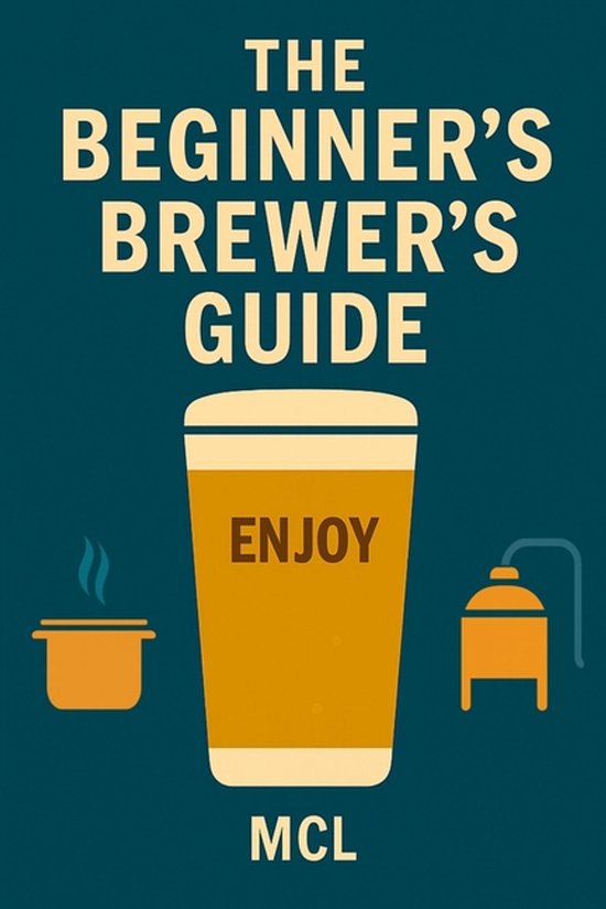 The beginner's brewer's guide - cover