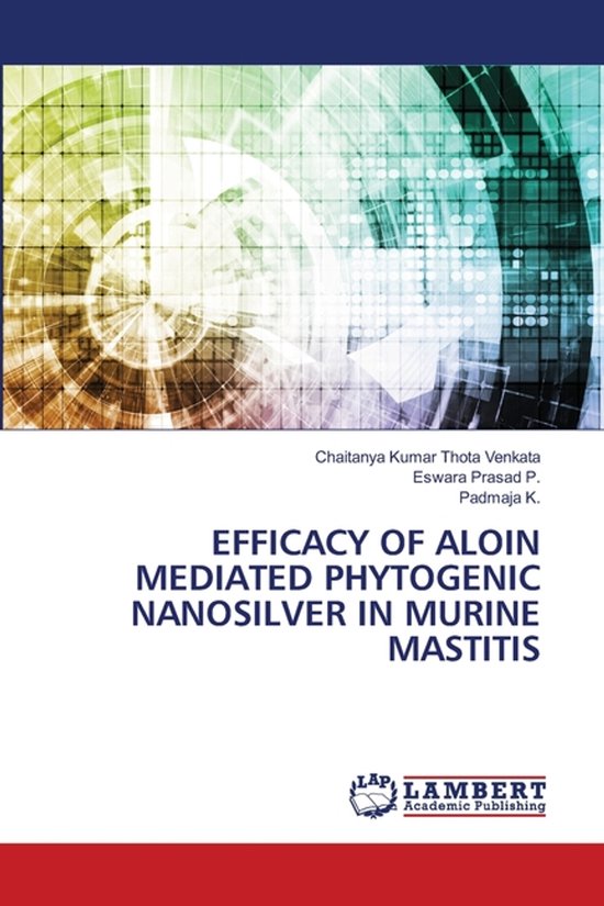 Efficacy of Aloin Mediated Phytogenic Nanosilver in Murine M ... - cover