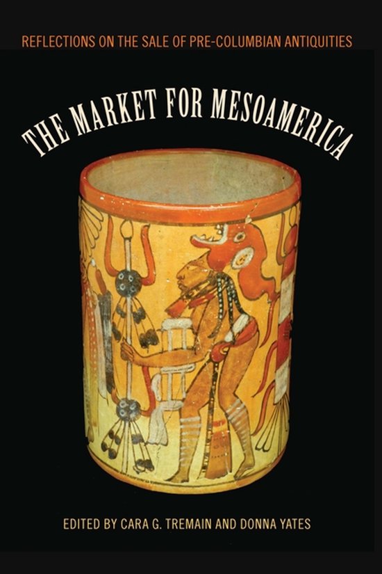Maya and Mesoamerican Studies - The Market for Mesoamerica - cover