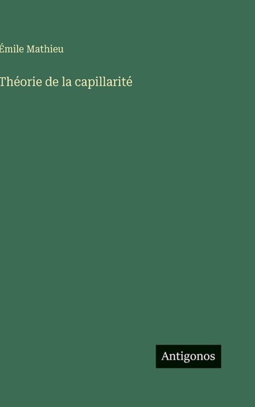 Théorie de la capillarité