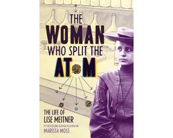 Omslag van The Woman Who Split the Atom