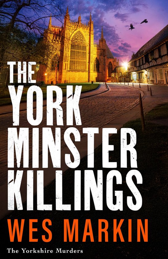 The Yorkshire Murders 7 - The York Minster Killings - cover