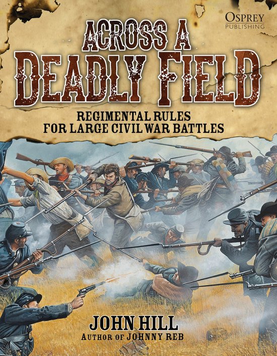 Across A Deadly Field - Across A Deadly Field: Regimental Ru ... - cover